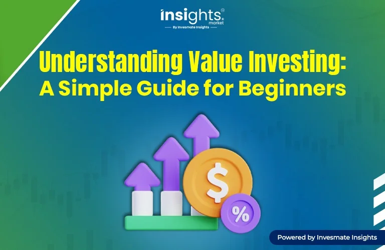 Understanding Value Investing: A Simple Guide for Beginners