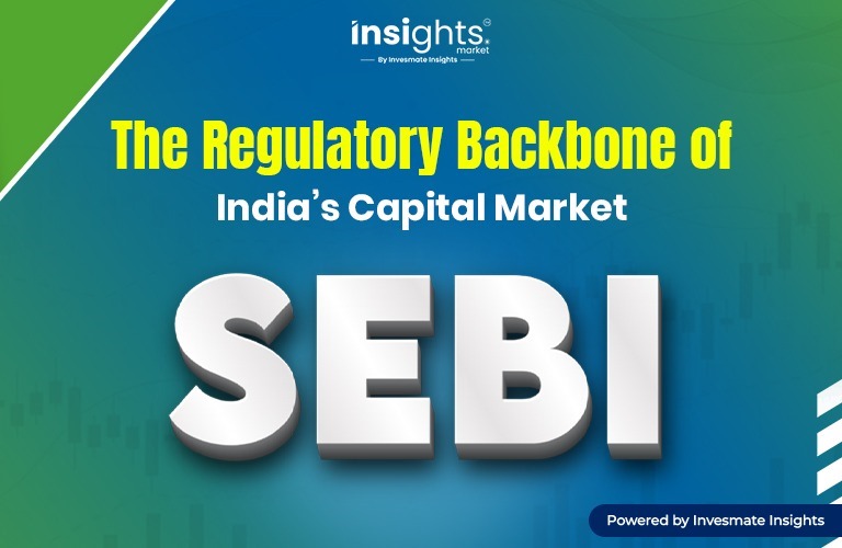 The Regulatory Backbone of India’s Capital Market