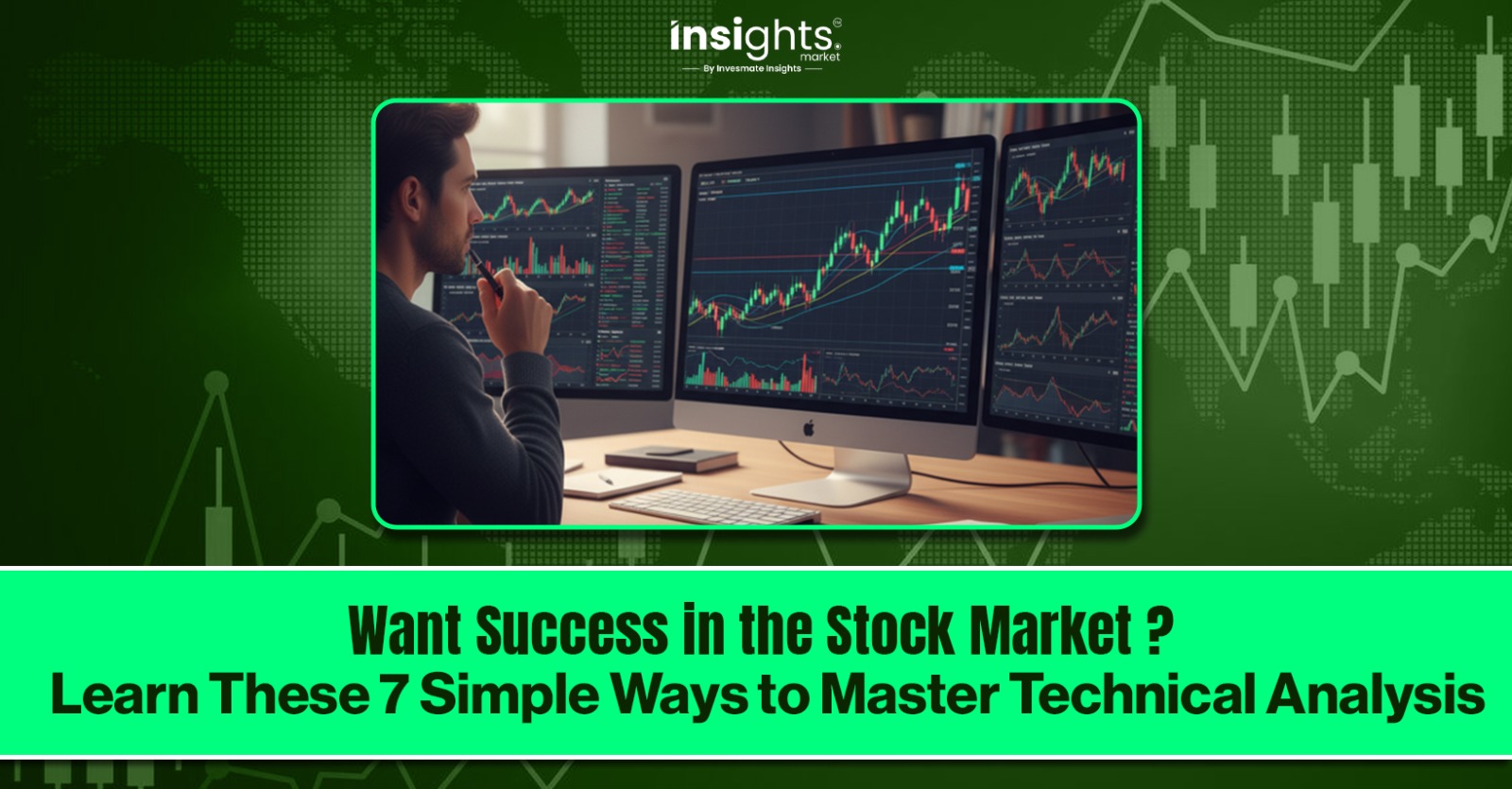 boost fx success: learn top technical analysis tips... Want Success in the Stock Market? Learn These 7 Simple Ways to Master ...
